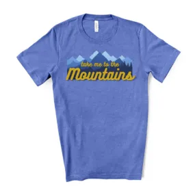 Take Me To The Mountains T-Shirt - Heather Columbia Blue